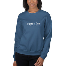 Super Fan Unisex Sweatshirt