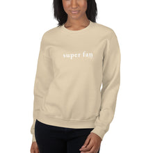 Super Fan Unisex Sweatshirt