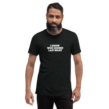 I Know Who Scored Last Night T-shirt
